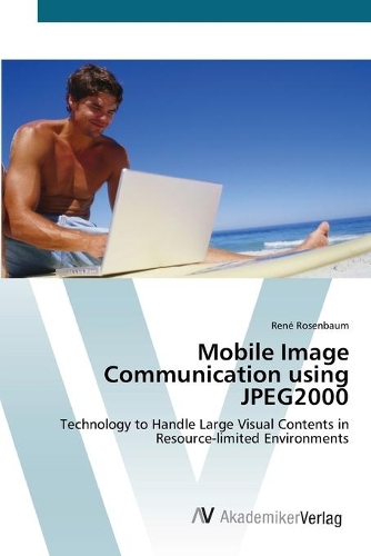 Mobile Image Communication using JPEG2000