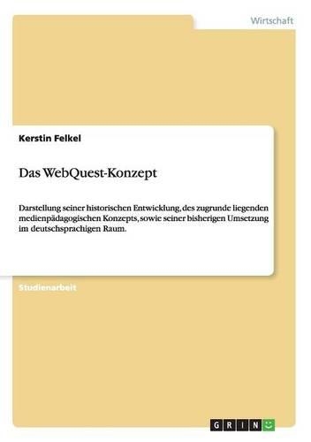 Das WebQuest-Konzept