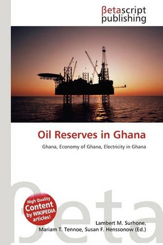 Oil Reserves in Ghana