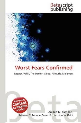 Worst Fears Confirmed: (English)