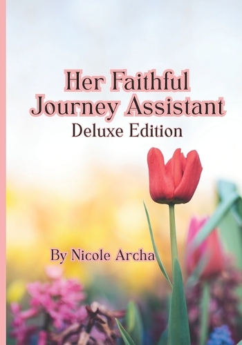 Her Faithful Journey Assistant Deluxe Edition