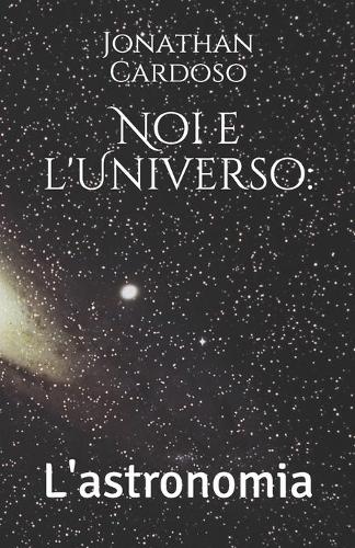 Noi e l'Universo