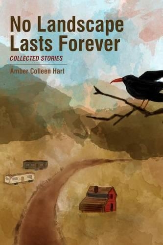 No Landscape Lasts Forever: (English)