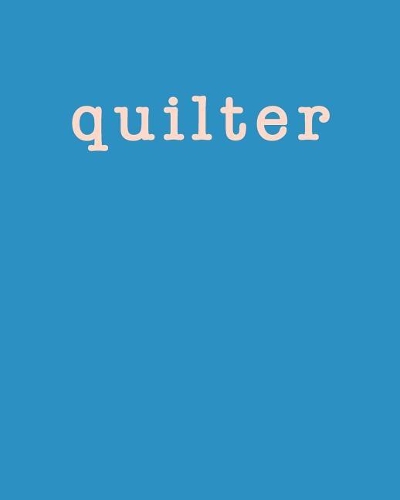 Quilter