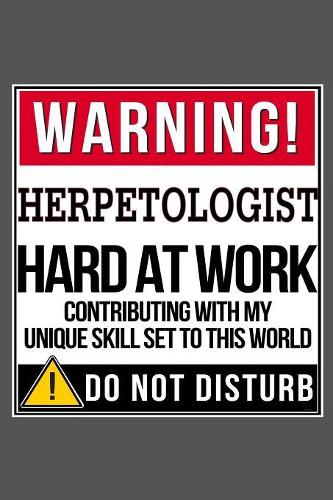 Warning Herpetologist Hard At Work