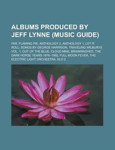 Albums Produced by Jeff Lynne (Music Guide)