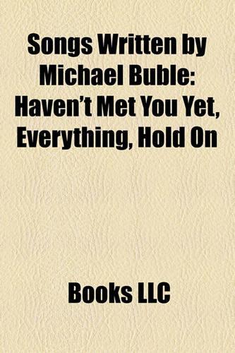 Songs Written by Michael Buble