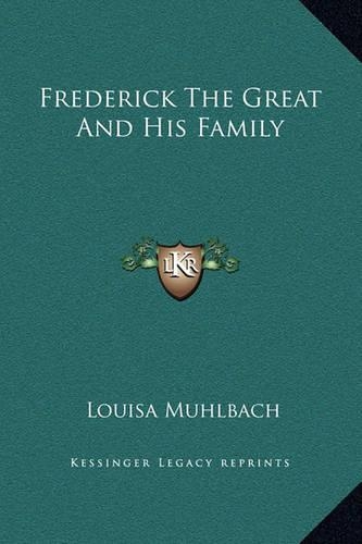 Frederick the Great and His Family