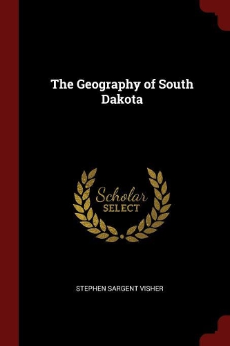 The Geography of South Dakota
