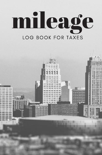Mileage Log Book For Taxes: Daily Gas Log Book Tracker for Your Veichle, Mileage Log Book For Business 2020 And Expense Tracker