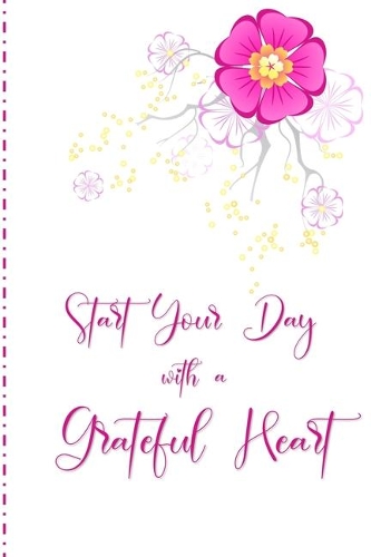 Start your Day with a Grateful Heart