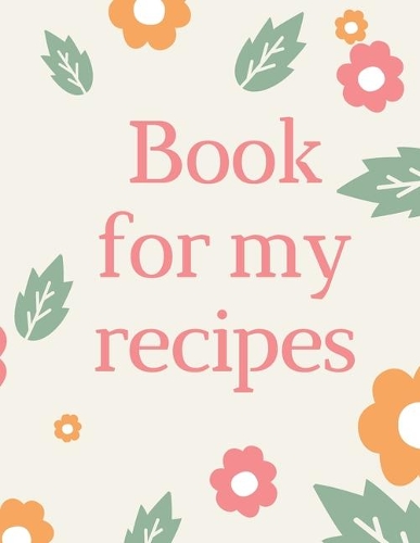 Book For My Recipes