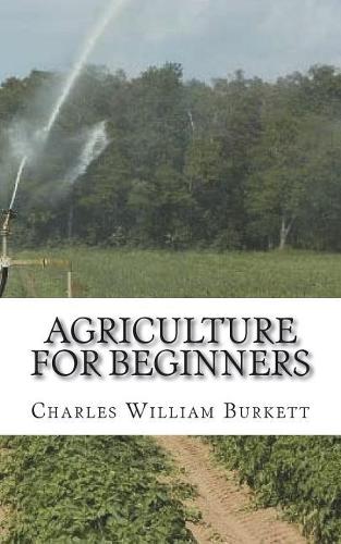 Agriculture for Beginners
