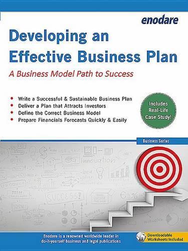 Developing an Effective Business Plan: A Business Model Path to Success
