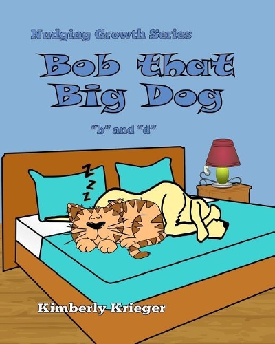 Bob That Big Dog