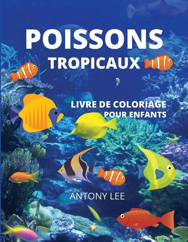 Poissons Tropicaux