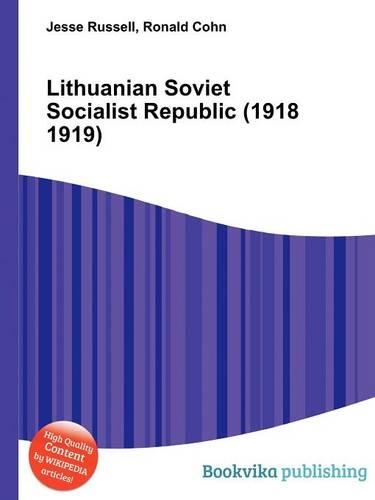 Lithuanian Soviet Socialist Republic (1918 1919): (English)