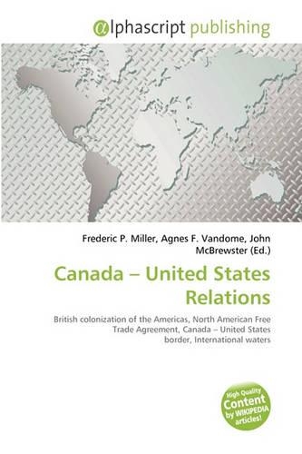 Canada - United States Relations