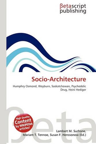 Socio-Architecture: (English)