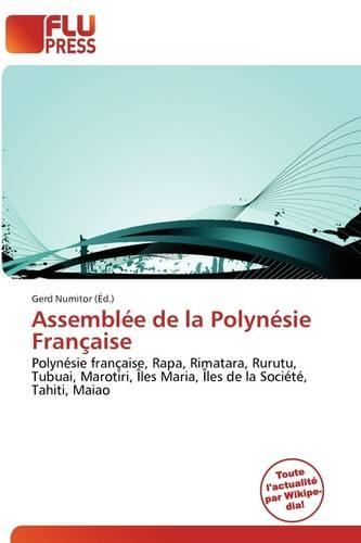 Assembl E de La Polyn Sie Fran Aise