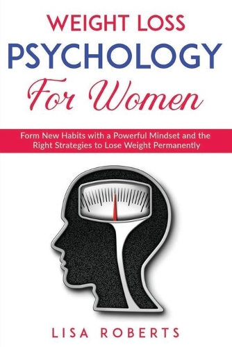 Weight Loss Psychology for Women