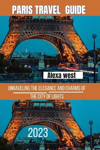 Paris travel guide 2023