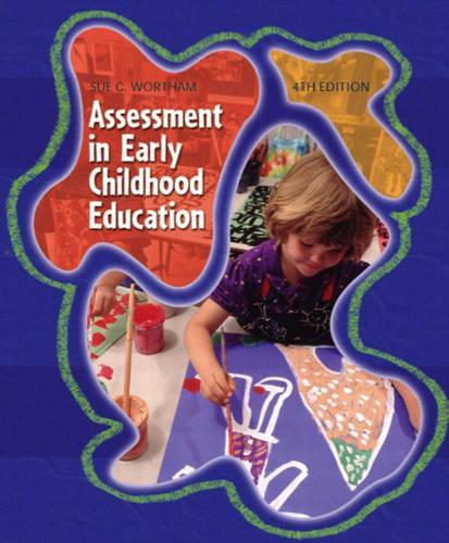 Assessment in Early Childhood Education