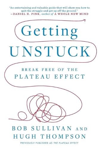 Getting Unstuck: Break Free of the Plateau Effect