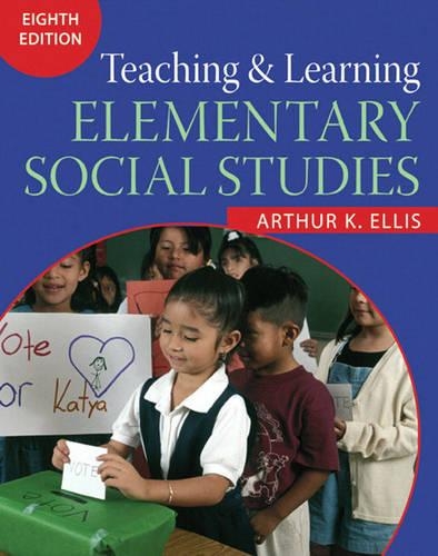 Teaching and Learning Elementary Social Studies