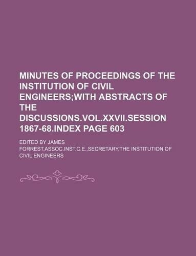 Minutes of Proceedings of the Institution of Civil Engineers: (English)