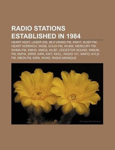 Radio Stations Established in 1984