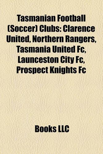 Tasmanian Football (Soccer) Clubs