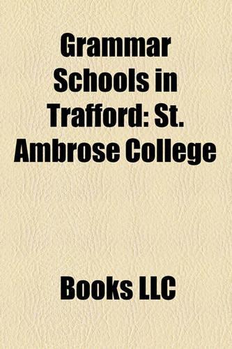 Grammar Schools in Trafford: St. Ambrose College(English)