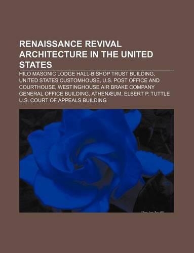 Renaissance Revival Architecture in the United States