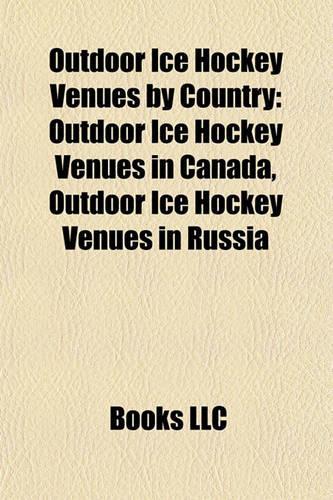 Outdoor Ice Hockey Venues by Country