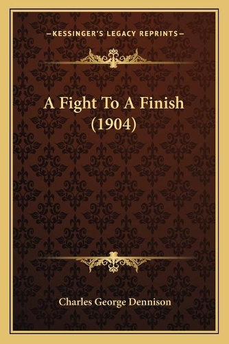 A Fight To A Finish (1904)