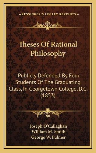 Theses Of Rational Philosophy