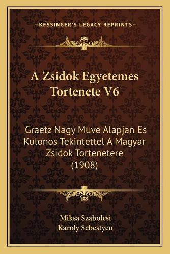 A Zsidok Egyetemes Tortenete V6