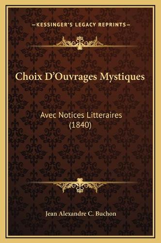 Choix D'Ouvrages Mystiques