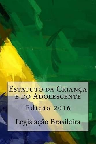 Estatuto Da Crianca E Do Adolescente