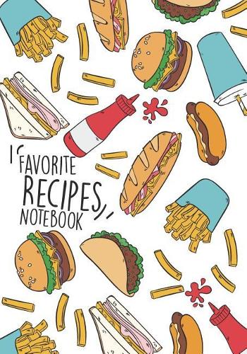 Favorite Recipes Notebook