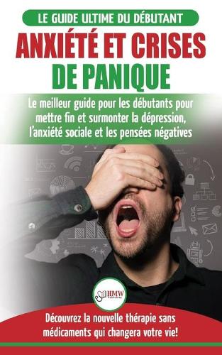 Anxiété et crises de panique