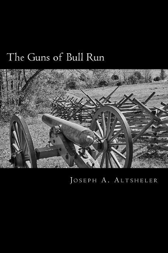 The Guns of Bull Run: A Story of the Civil War's Eve