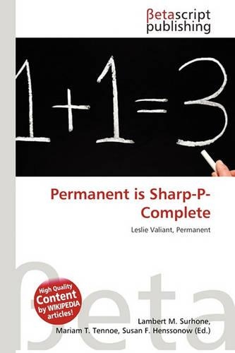 Permanent Is Sharp-P-Complete: (English)