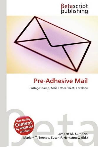 Pre-Adhesive Mail