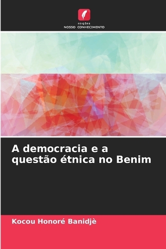 A democracia e a questão étnica no Benim