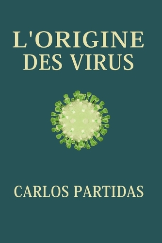 L'Origine Des Virus