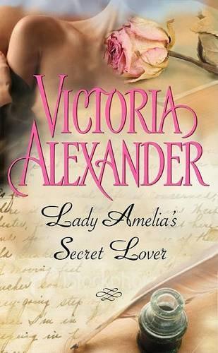 Lady Amelia's Secret Lover