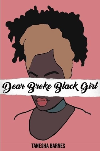 Dear Broke Black Girl