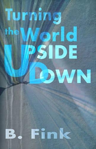 Turning the World Upside Down